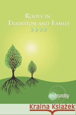 Roots in Tradition and Family Cecil Sherman Phill Nall 9781936347940 Nextsunday Resources - książka
