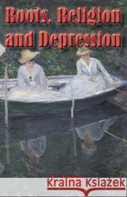 Roots Religion and Depression: Into the Infinite Loop Edmonia Lang 9781637510025 Cadmus Publishing - książka