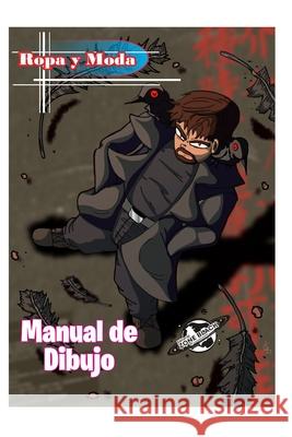 Ropa y Moda Manual de Dibujo Leonardo Gudiño 9798519205788 Independently Published - książka