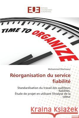 Réorganisation Du Service Fiabilité Machraoui-M 9783838183947 Editions Universitaires Europeennes - książka