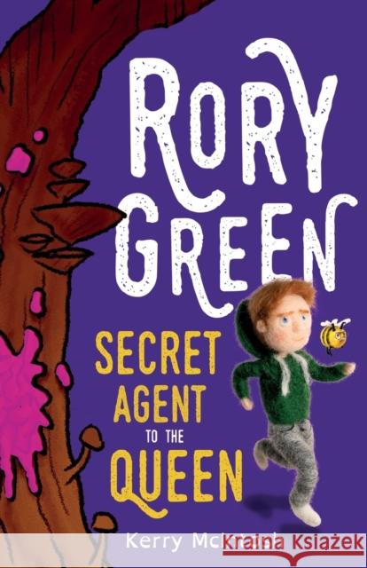 Rory Green: Secret Agent to the Queen Kerry McIntosh 9781803780573 Cranthorpe Millner Publishers - książka