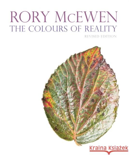 Rory McEwen: The Colours of Reality (revised edition)  9781842465912 Royal Botanic Gardens - książka