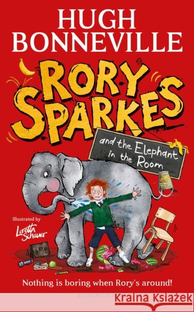Rory Sparkes and the Elephant in the Room: The hilarious first children's book from Paddington star, Hugh Bonneville Hugh Bonneville 9781526685957 BLOOMSBURY EXPORT - książka