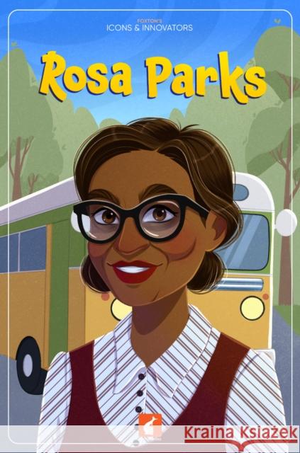 Rosa Parks Nichola Tyrrell 9781839251610 Foxton Books - książka