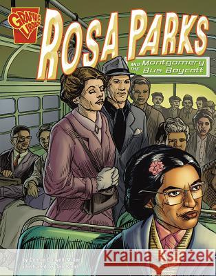 Rosa Parks and the Montgomery Bus Boycott Dan Kalal Connie Colwell Miller Charles P. Henry 9780736896580 Capstone Press - książka