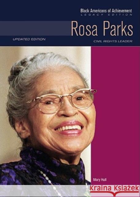 Rosa Parks: Civil Rights Leader Hull, Mary 9780791095232 Chelsea House Publications - książka