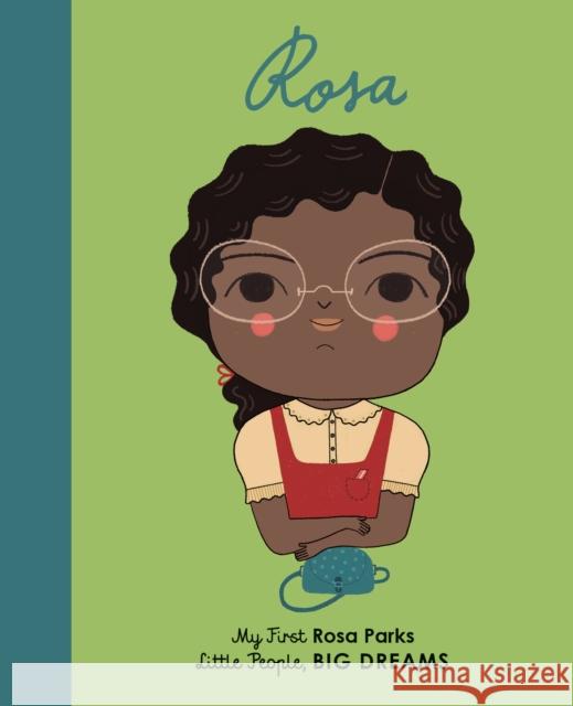 Rosa Parks: My First Rosa Parks Kaiser, Lisbeth 9781786032645 Quarto Publishing PLC - książka