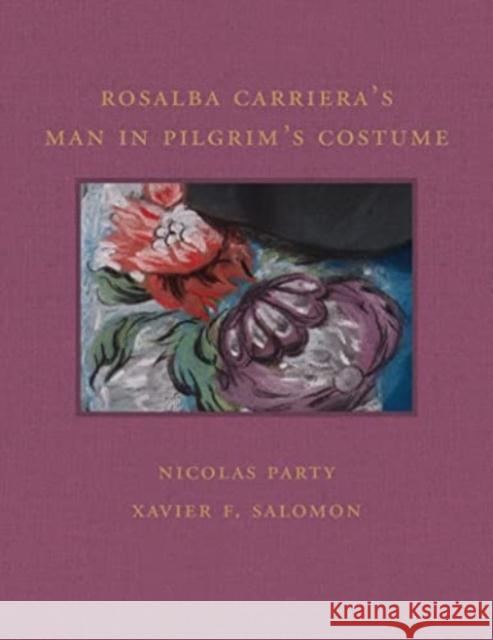 Rosalba Carriera's Man in Pilgrim's Costume Xavier F Salomon 9781913875510 D Giles Ltd - książka