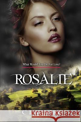 Rosalie C. L. Moore 9781326657437 Lulu.com - książka