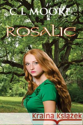 Rosalie C. L. Moore 9781507607022 Createspace - książka