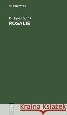 Rosalie: Eine Sammlung Von Briefen No Contributor 9783112637050 De Gruyter - książka