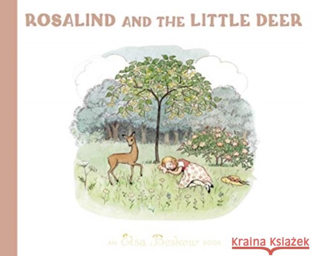 Rosalind and the Little Deer Elsa Beskow 9781782507260 Floris Books - książka