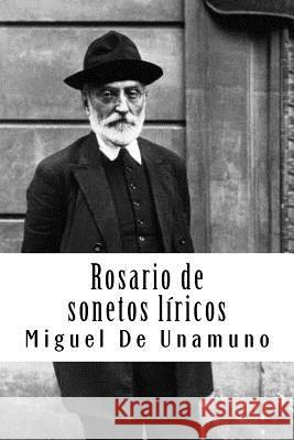 Rosario de sonetos líricos De Unamuno, Miguel 9781986655033 Createspace Independent Publishing Platform - książka