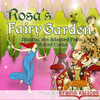 Rosa's Fairy Garden Prue Keen 9780987486189 Publish Simply - książka