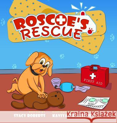 Roscoe's Rescue Stacy Marie Roberts Kaviya Pugazhendi 9780997229677 Skylight Books - książka