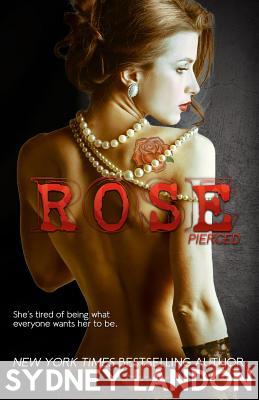 Rose Sydney Landon 9781523651429 Createspace Independent Publishing Platform - książka