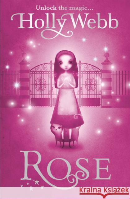 Rose: Book 1 Holly Webb 9781408304471 ORCHARD BOOKS - książka