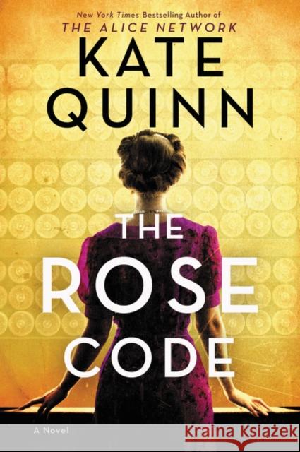 Rose Code: A Novel Kate Quinn 9780063060449 HarperCollins - książka