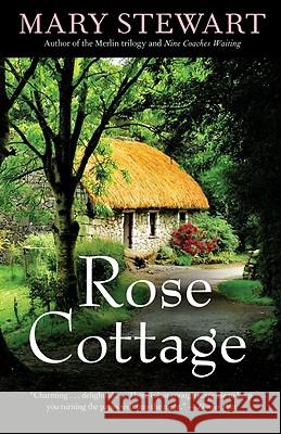 Rose Cottage Mary Stewart 9781569768068 Chicago Review Press - książka