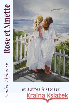 Rose et Ninette: et autres histoires Sir Angels 9781542660587 Createspace Independent Publishing Platform - książka