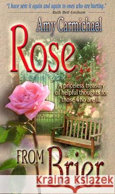 Rose from Brier Amy Carmichael 9780875080772 Christian Literature Crusade - książka