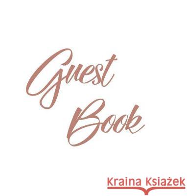 Rose Gold Guest Book, Weddings, Anniversary, Party's, Special Occasions, Memories, Christening, Baptism, Visitors Book, Guests Comments, Vacation Home Lollys Publishing 9781912641680 Lollys Publishing - książka