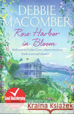 Rose Harbor in Bloom : A Rose Harbor Novel Debbie Macomber 9780099564065  - książka