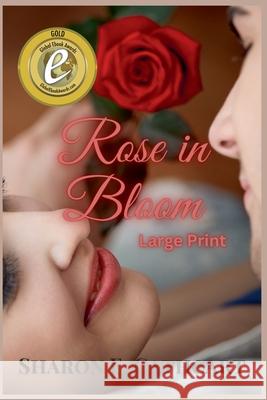 Rose in Bloom (Large Print) Sharon E Cathcart 9798223093992 Sharon E. Cathcart - książka