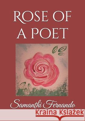 Rose of a Poet Samanthi Fernando 9798333433763 Independently Published - książka