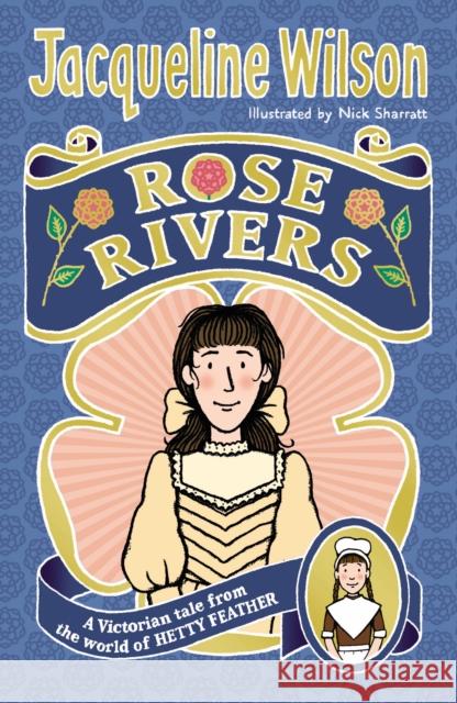 Rose Rivers Wilson, Jacqueline 9780440871668 Penguin Random House Children's UK - książka