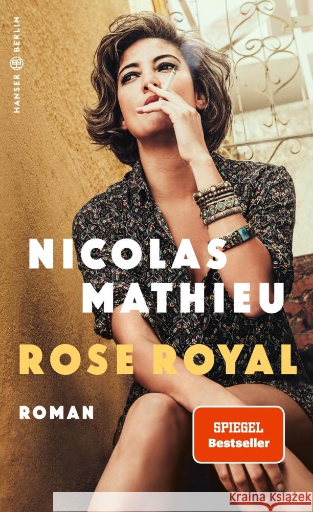 Rose Royal : Roman Mathieu, Nicolas 9783446267855 Hanser Berlin - książka