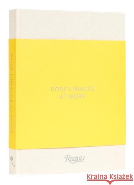 Rose Uniacke at Work Rose Uniacke Alice Rawsthorn Fran?ois Halard 9780847873319 Rizzoli International Publications - książka