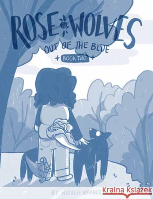 Rose Wolves (Book 2): Out of the Blue Natalie Warner 9781603095693 Top Shelf Productions - książka