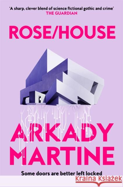 Rose/House Arkady Martine 9781035065677 Pan Macmillan - książka