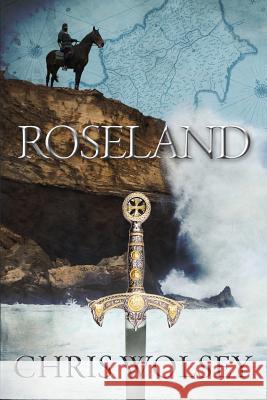 Roseland Chris Wolsey 9780646972589 Chris Wolsey - książka