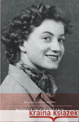 Rosel's Stories Rosemarie Sluyter   9781460213575 FriesensPress - książka
