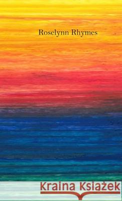 Roselynn Rhymes Roselynn Rhymes 9780244052706 Lulu.com - książka