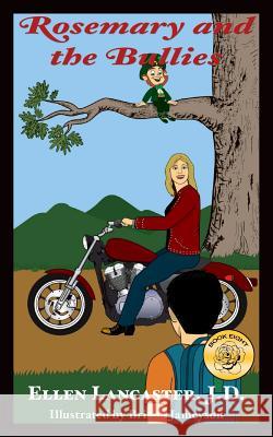 Rosemary and the Bullies Ellen Herr Lancaste 9781500686765 Createspace - książka