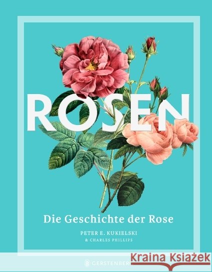 Rosen Kukielski, Peter E., Phillips, Charles 9783836921879 Gerstenberg Verlag - książka