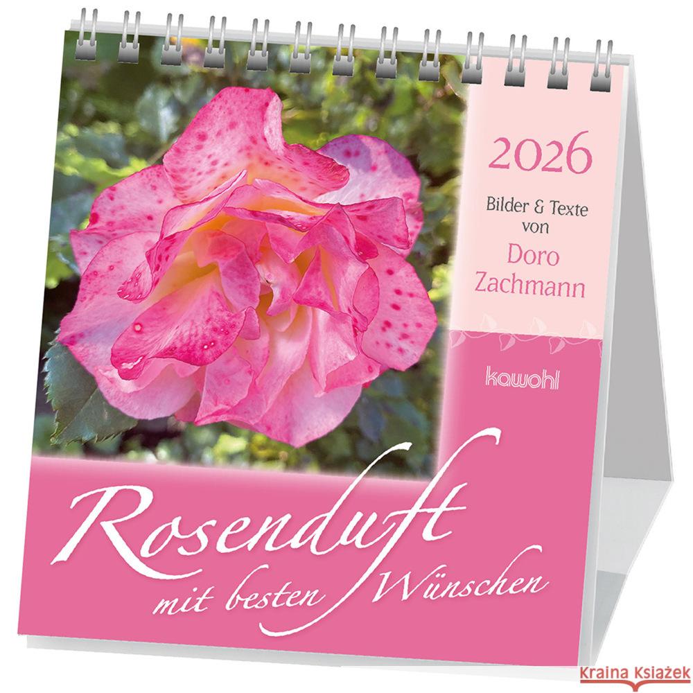 Rosenduft mit besten Wünschen 2026 Zachmann, Doro 9783754880562 Kawohl - książka