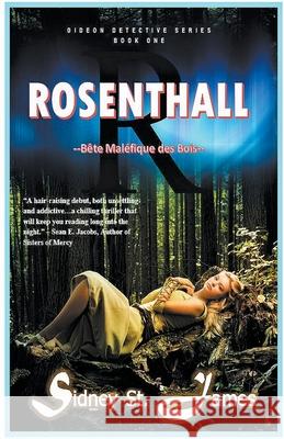 Rosenthall - Bete Malefique des Bois Sidney St James 9781393959748 Beebop Publishing Group - książka