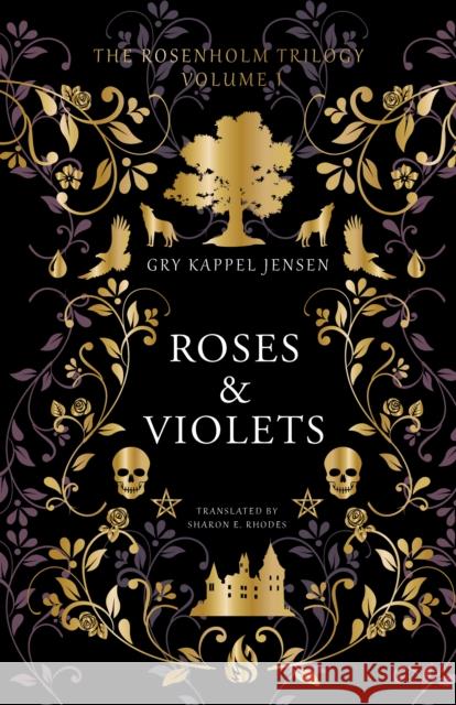 Roses & Violets Gry Kappe Sharon E. Rhodes 9781646900121 Arctis - książka