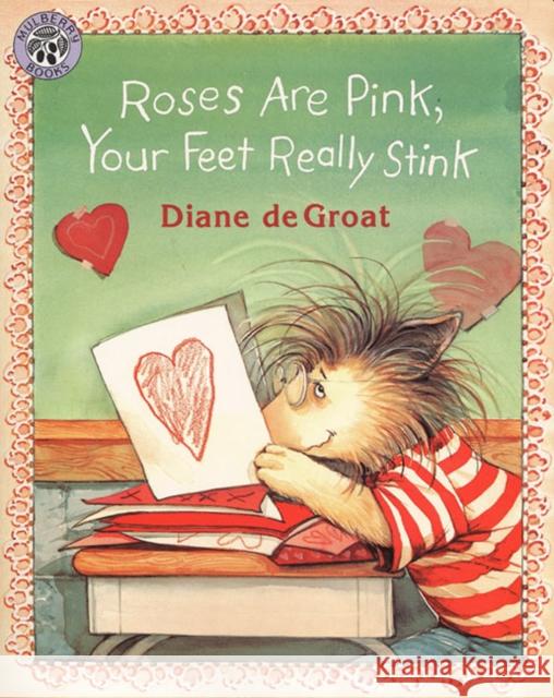 Roses Are Pink, Your Feet Really Stink Diane d 9780688152208 HarperTrophy - książka