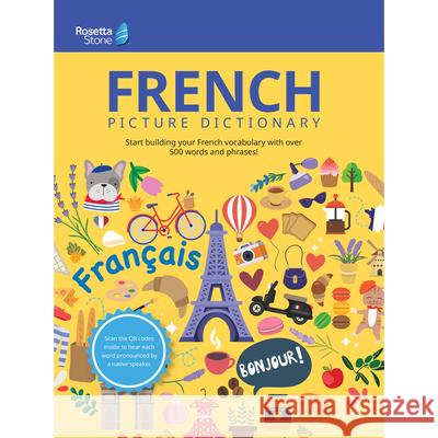 Rosetta Stone French Picture Dictionary Rosetta Stone 9781947569584 Rosetta Stone - książka
