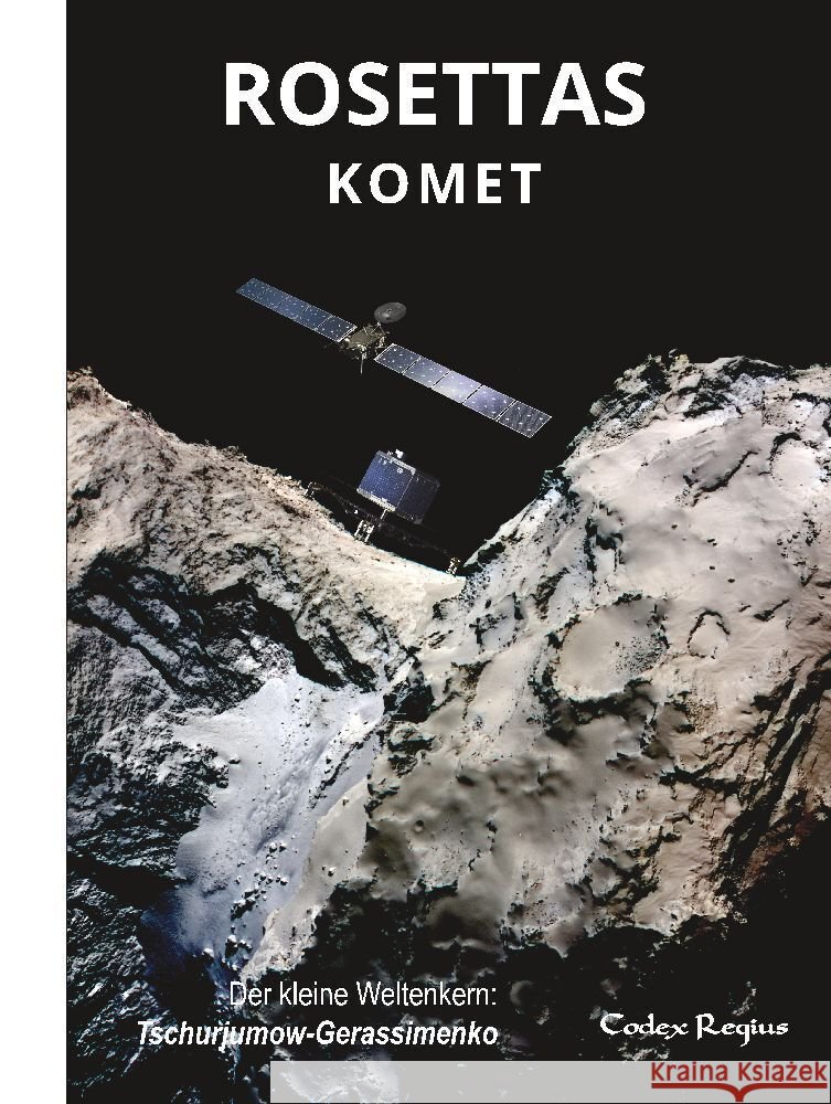 Rosettas Komet Regius, Codex 9783384201218 tredition - książka