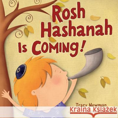 Rosh Hashanah Is Coming! Tracy Newman Viviana Garofoli 9781467779883 Kar-Ben Publishing - książka