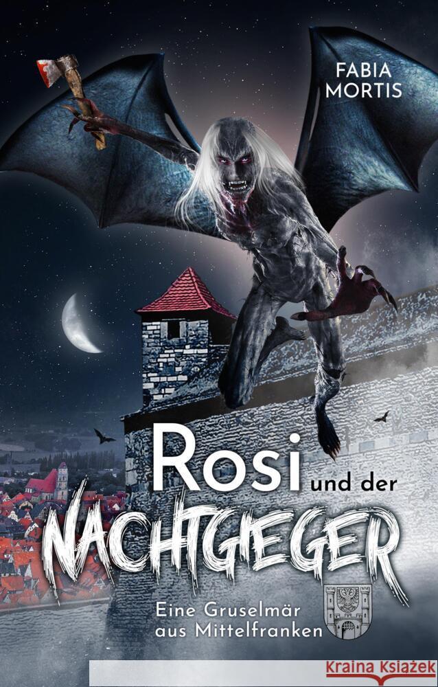 Rosi und der Nachtgieger Mortis, Fabia 9783347776029 tredition - książka