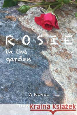 Rosie: in the garden Shore, Diane C. 9780990523185 Dcshore Publishing - książka