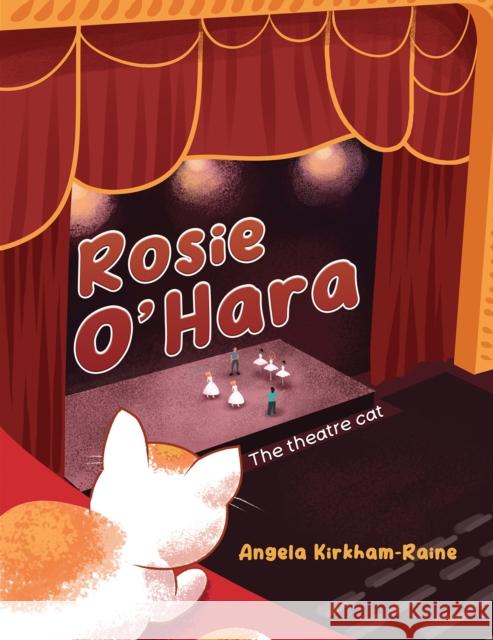 Rosie O'Hara Angela Kirkham-Raine 9781398425071 Austin Macauley Publishers - książka