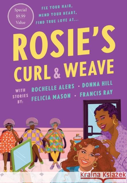 Rosie's Curl and Weave Rochelle Alers Donna Hill Felicia Mason 9781250817655 St. Martin's Griffin - książka